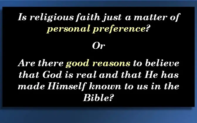 Apologetics Seminar: Reasons for Faith