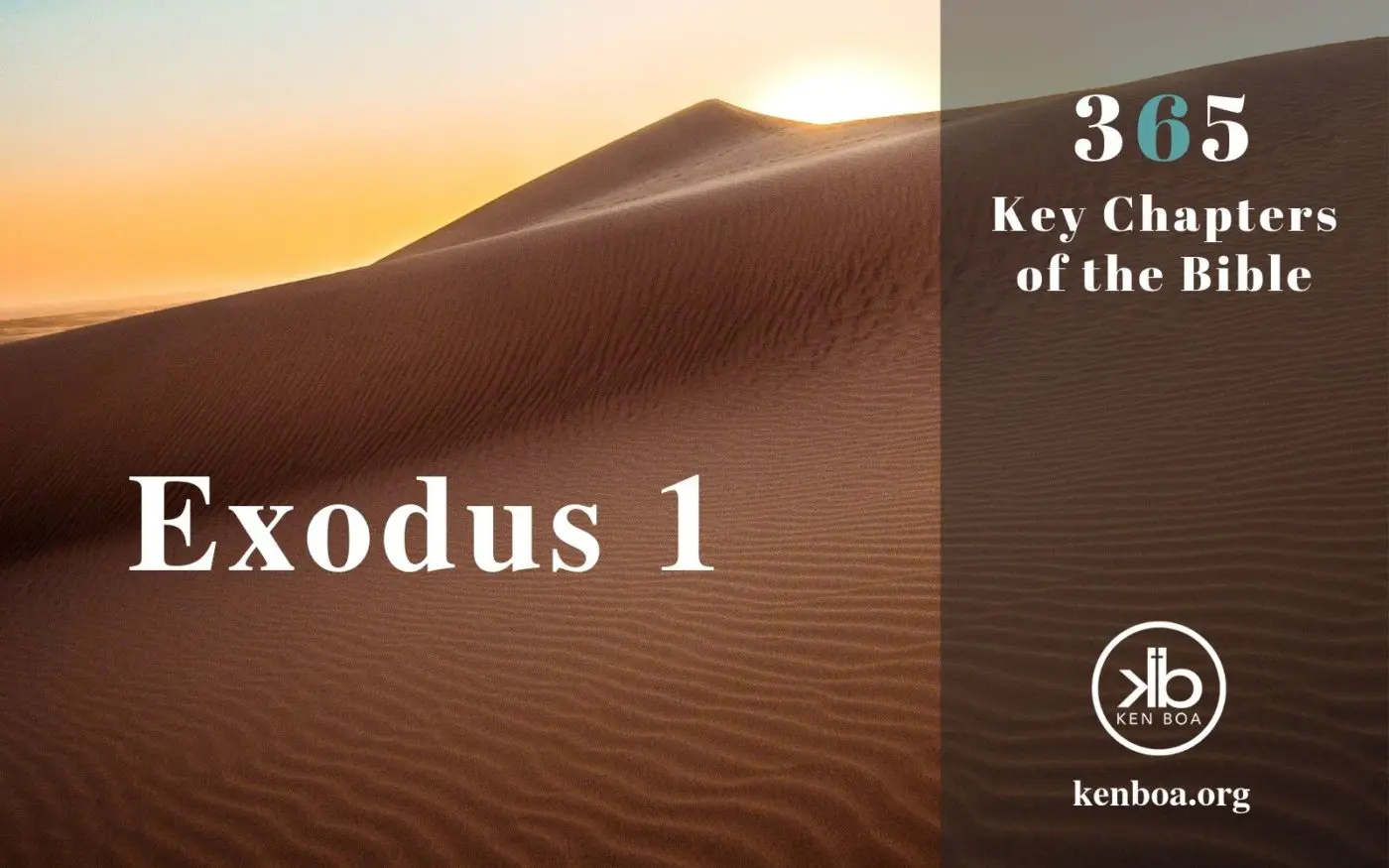 365 Key Chapters of the Bible: Exodus 1