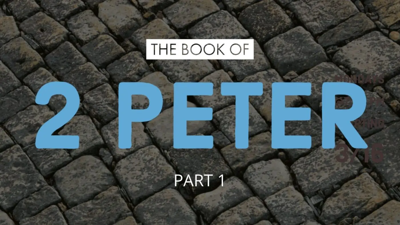 2 Peter: Walking Wisely in an Unwise World