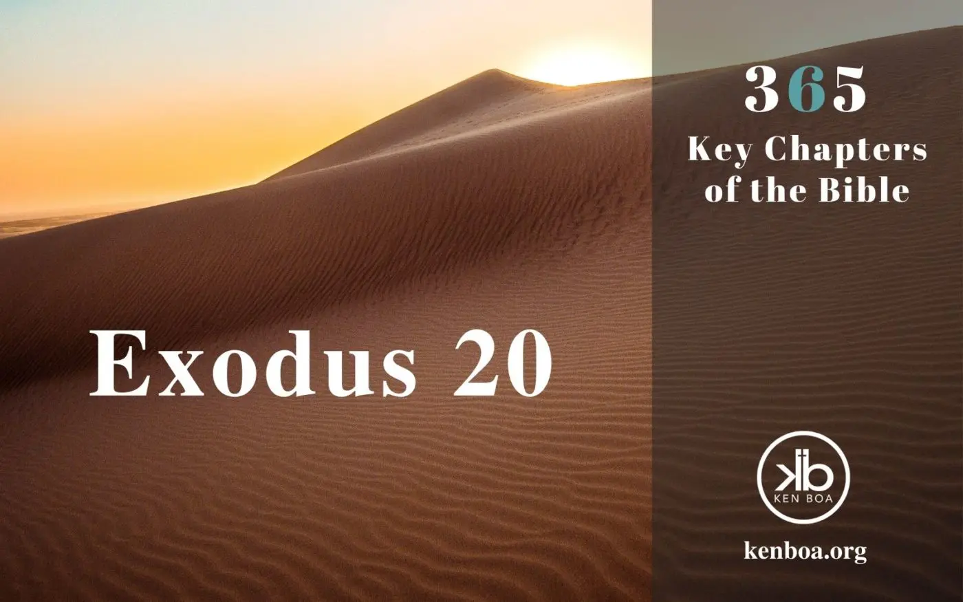 Exodus 20: The Holy Splendor of God