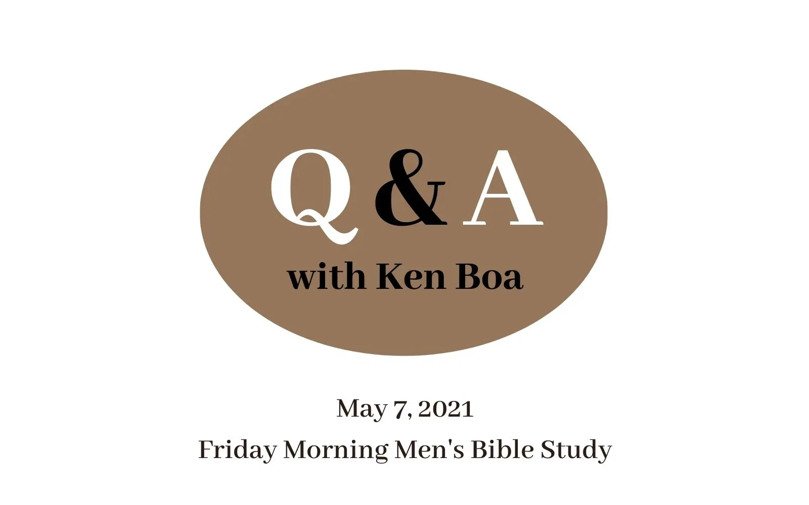 Q&A Session: May 7, 2021