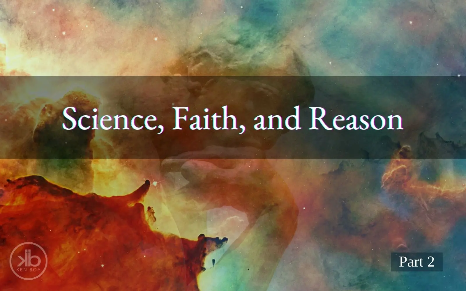 Science, Faith, and Reason: The Fine-Tuning of the Cosmos