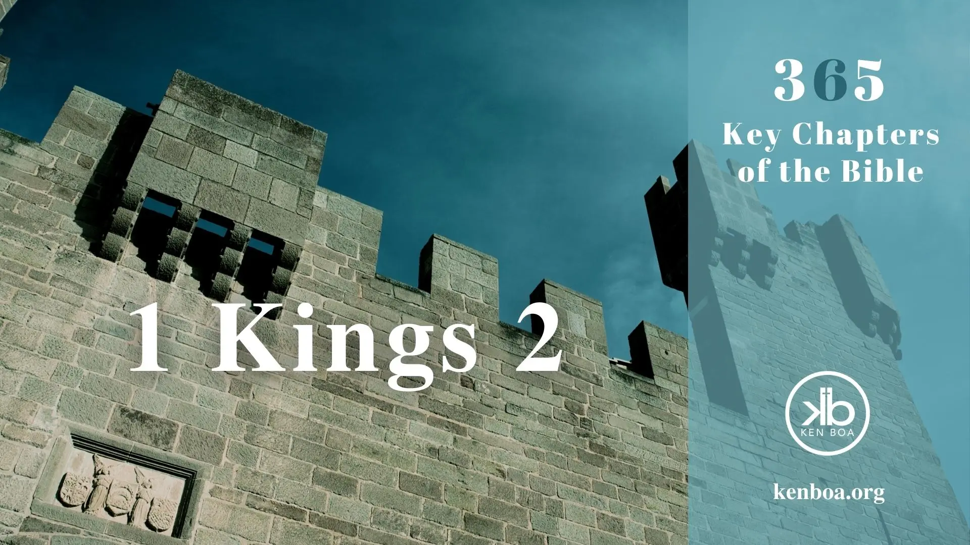 1 Kings 2: Our Relationship to God